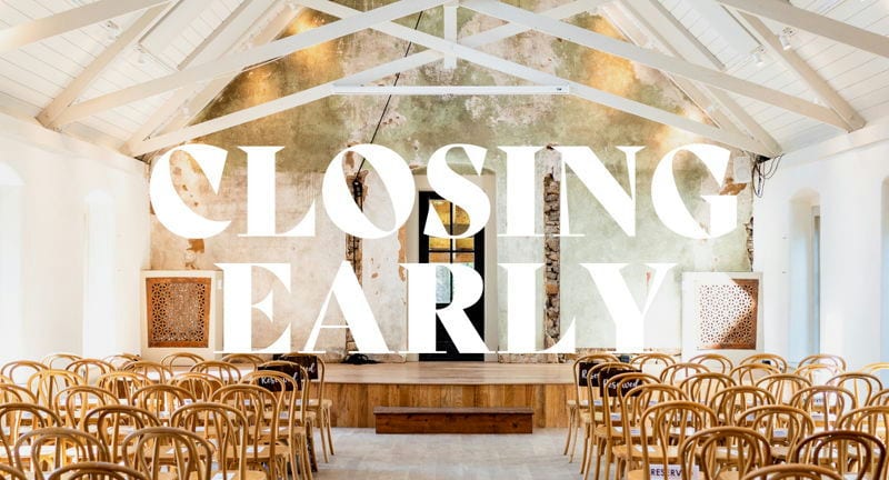 Closing Early