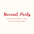 Harvest Party at King Family Vineyards at King Family Vineyards