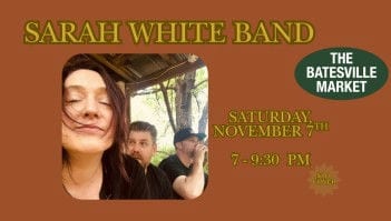Sarah White & The New Band at The Batesville Market